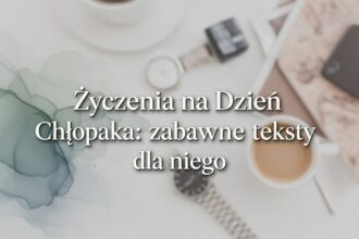Życzenia na Dzień Chłopaka: zabawne teksty dla niego - zdjęcie główne